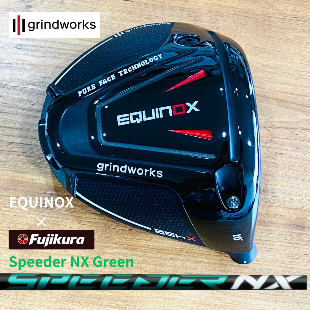 Grindworks EQUINOX Driver FUJIKURA Speeder NX Green Custom — Japan Exclusive, Unavailable Anywhere Else
