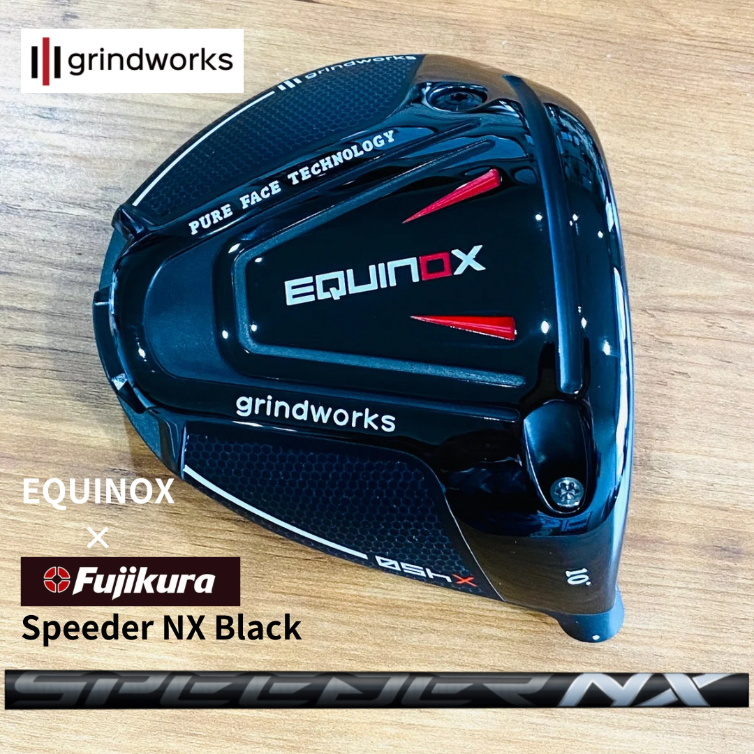 Grindworks EQUINOX Driver with FUJIKURA Speeder NX Black — Japan Exclusive, Only Available Here